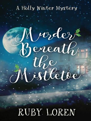 cover image of Murder Beneath the Mistletoe